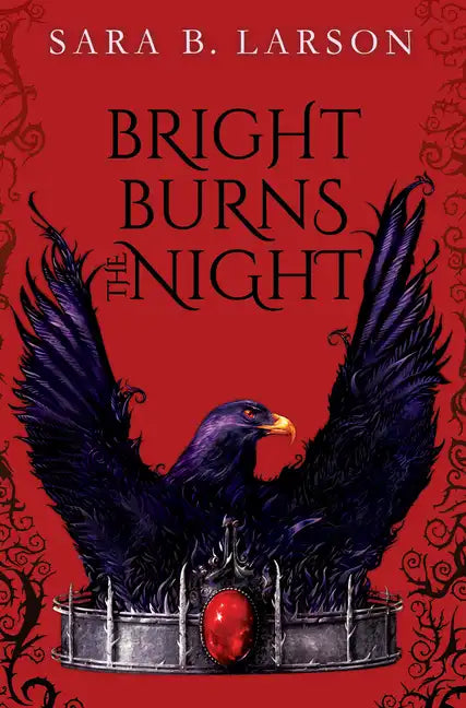 Bright Burns the Night - Hardcover