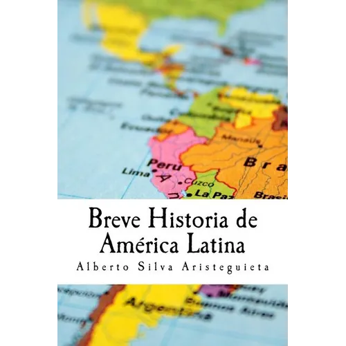 Breve Historia de América Latina - Paperback
