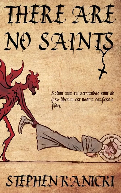 There Are No Saints - Hardcover