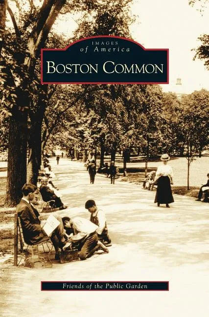 Boston Common - Hardcover
