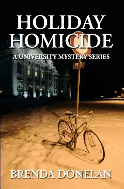 Holiday Homicide: A University Mystery Series - Paperback