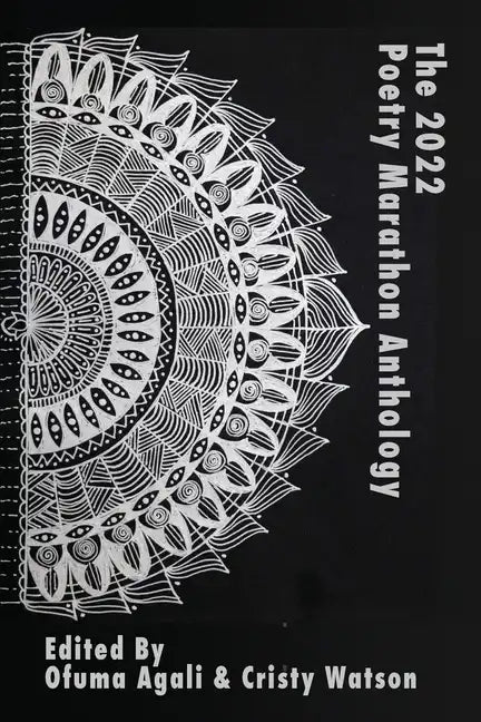 The 2022 Poetry Marathon Anthology - Paperback