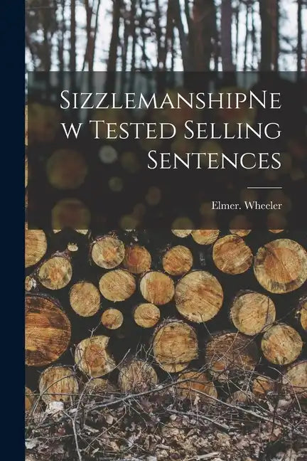 SizzlemanshipNew Tested Selling Sentences - Paperback
