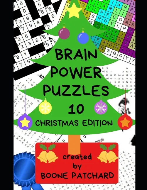 Brain Power Puzzles 10: A Christmas Activity Book of over 200 Unique and Varied Puzzles, Word Searches, Anagrams, Riddles and More - Paperback