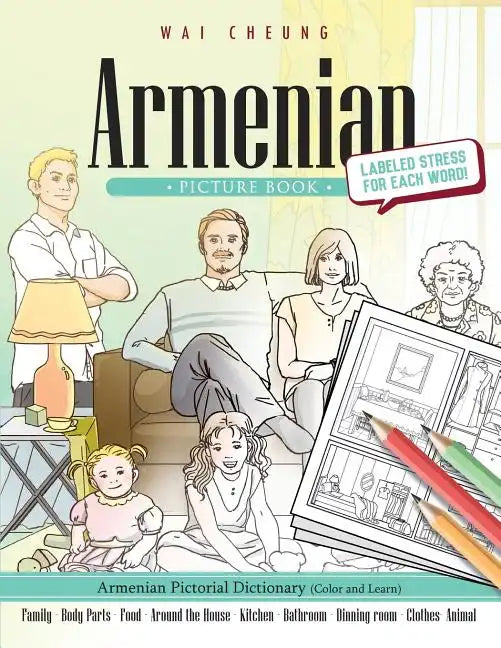 Armenian Picture Book: Armenian Pictorial Dictionary (Color and Learn) - Paperback