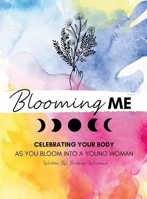 Blooming Me - Hardcover