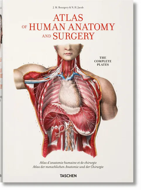 Bourgery. Atlas of Human Anatomy and Surgery - Hardcover