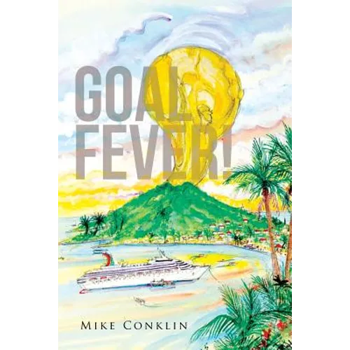 Goal Fever! - Paperback