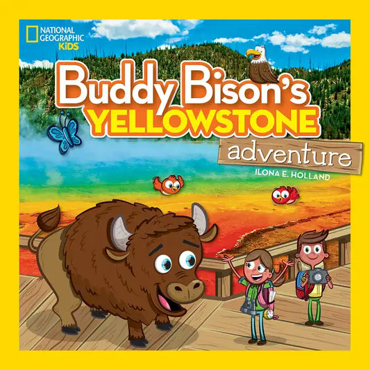 Buddy Bison's Yellowstone Adventure - Paperback