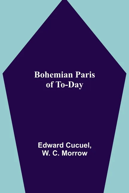 Bohemian Paris of To-day - Paperback