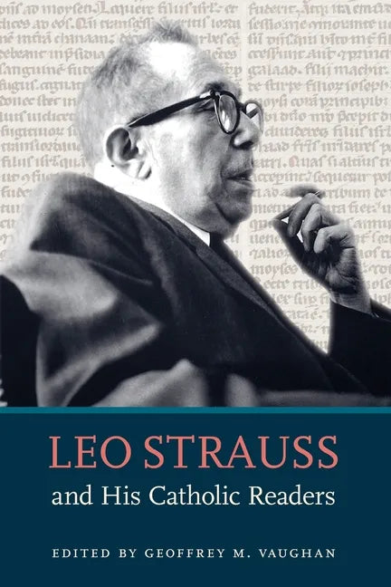 Leo Strauss and His Catholic Readers - Paperback