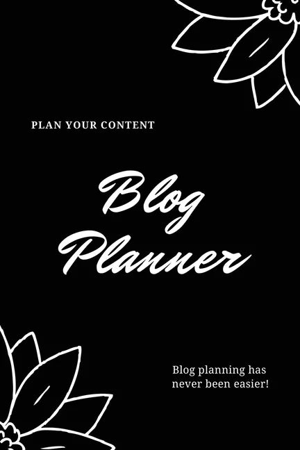 Blog Planner: Bloggers Design, Plan, & Create Using Content Strategy Planning, Creating Social Media Post, Blogger Gift, Journal - Paperback