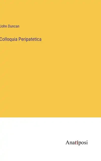 Colloquia Peripatetica - Hardcover