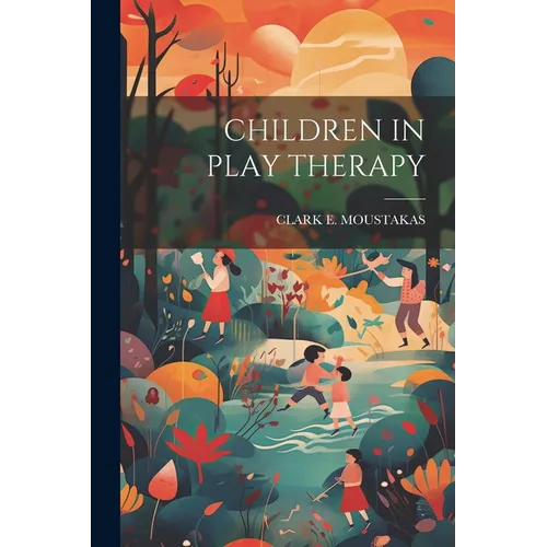 Children in Play Therapy - Paperback