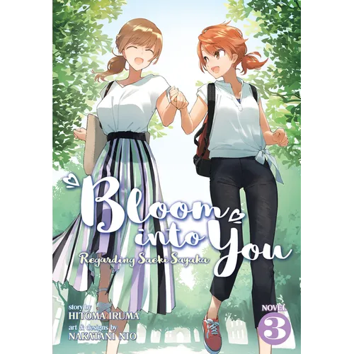 Bloom Into You (Light Novel): Regarding Saeki Sayaka Vol. 3 - Paperback