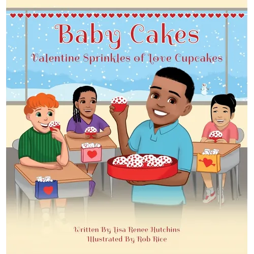 Baby Cakes: Valentine Sprinkles of Love Cupcakes - Hardcover