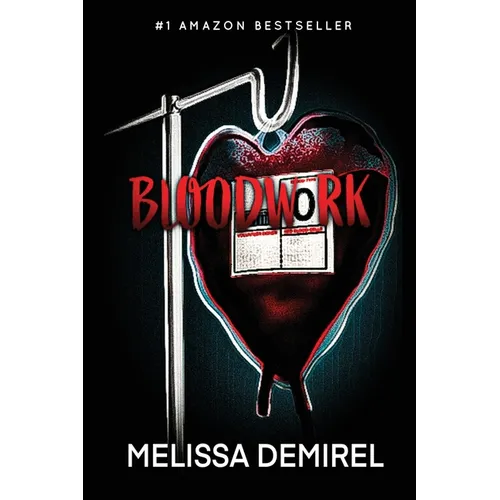 Bloodwork: A Dark Rom-Com - Paperback