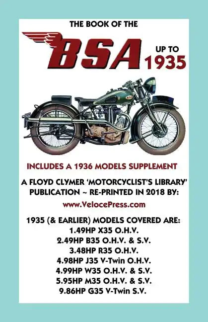 Book of the BSA Up to 1935 - Includes a 1936 Models Supplement - Paperback