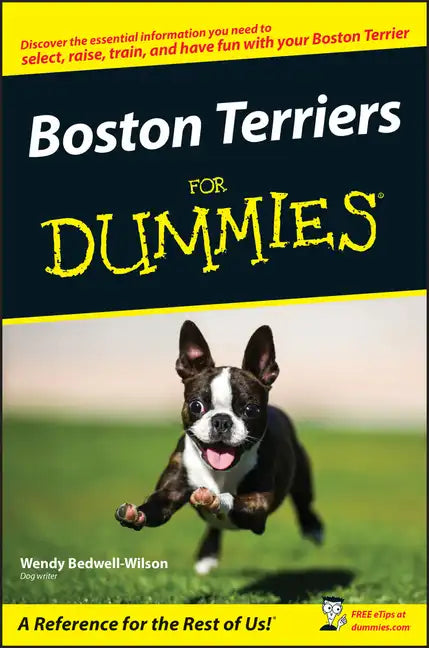Boston Terriers For Dummies - Paperback