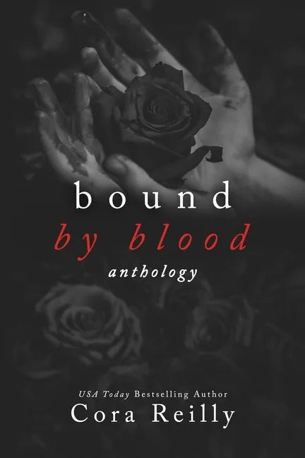 Bound By Blood: Anthology (Old Cover edition) - Paperback