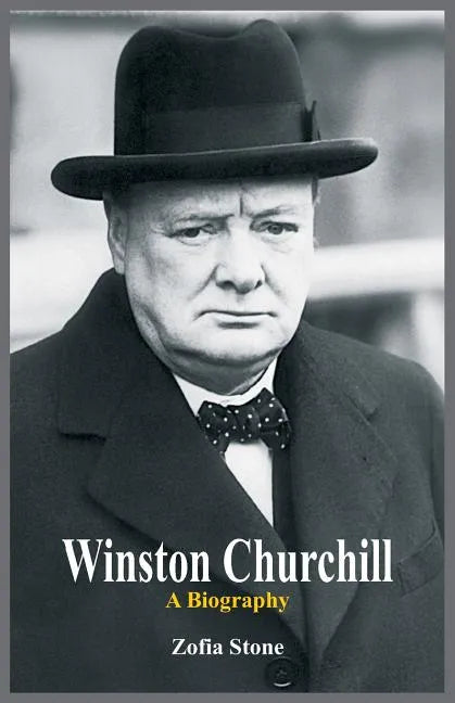 Winston Churchill: A Biography - Paperback