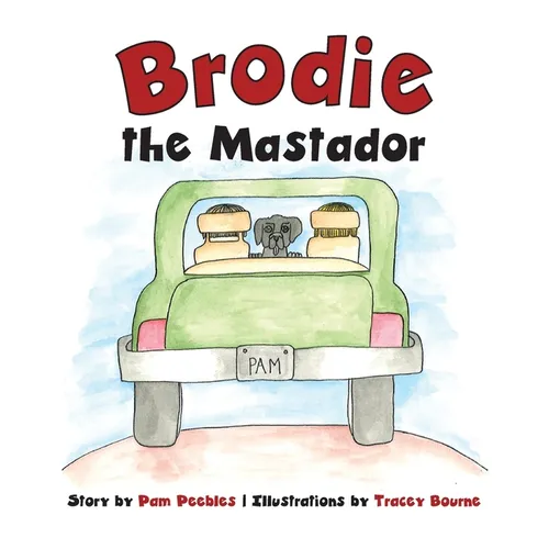 Brodie the Mastador - Hardcover