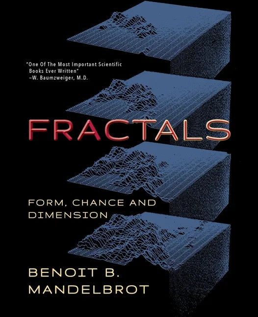 Fractals: Form, Chance and Dimension - Paperback