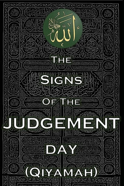 The Signs of The Judgement Day - Paperback