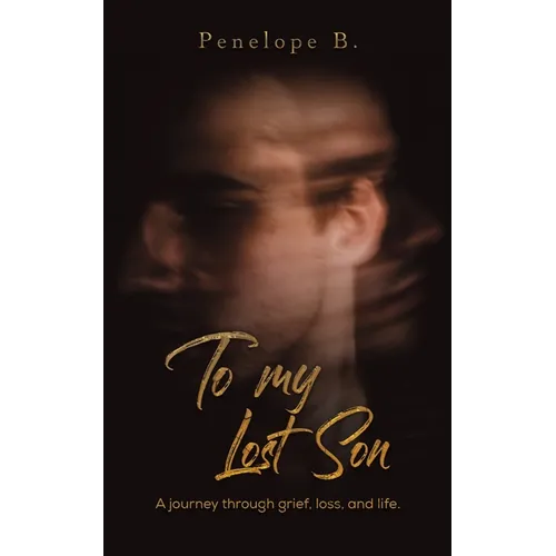 To My Lost Son - Paperback