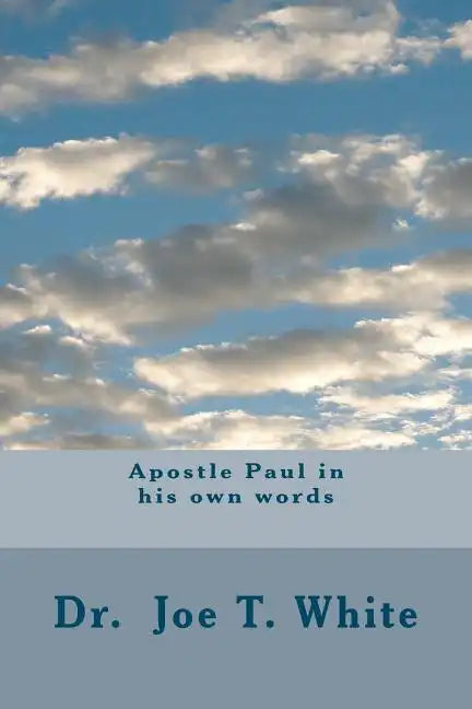 Apostle Paul in his own words - Paperback
