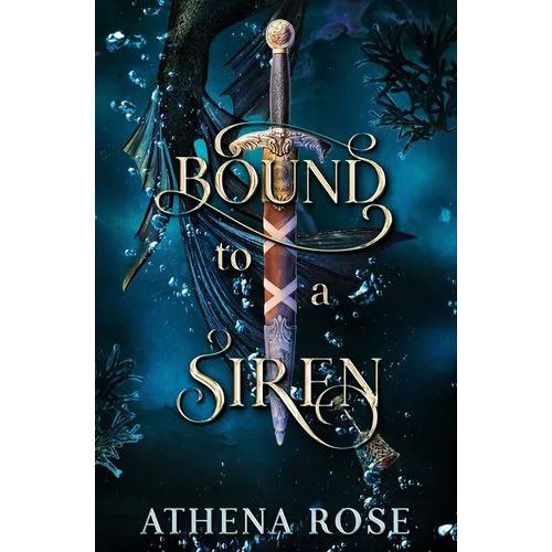 Bound to a Siren: A Dark Little Mermaid Retelling - Paperback