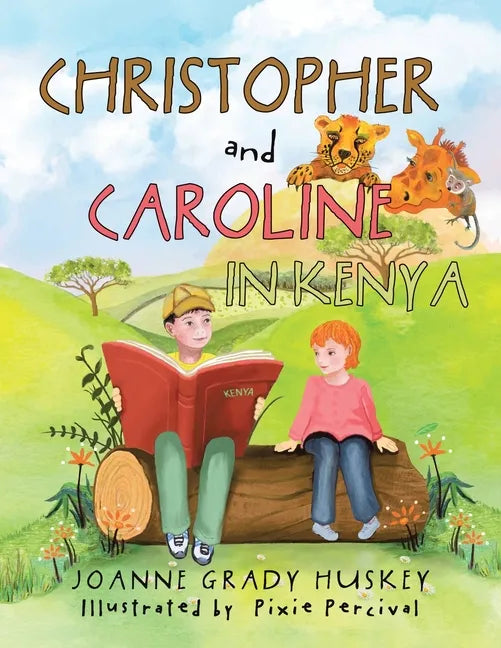 Christopher and Caroline in Kenya - Paperback