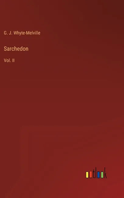 Sarchedon: Vol. II - Hardcover