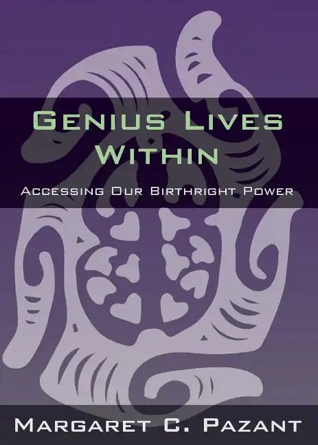 Genius Lives Within - Paperback