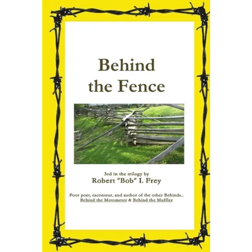 Behind the Fence - Paperback
