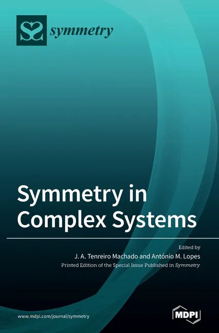 Symmetry in Complex Systems - Hardcover