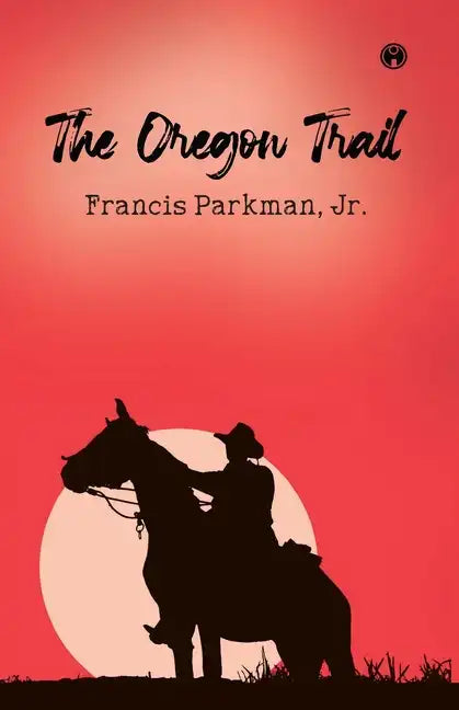 The Oregon Trail - Paperback
