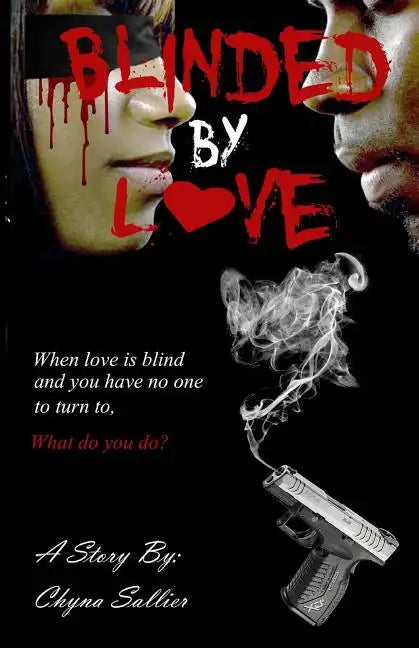 Blinded By Love - Paperback