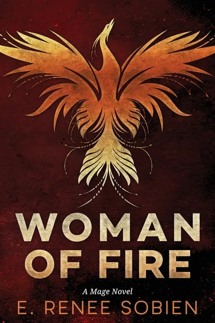 Woman of Fire: A Mage Novel - Paperback