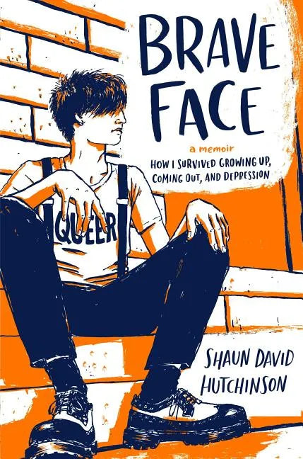 Brave Face: A Memoir - Hardcover