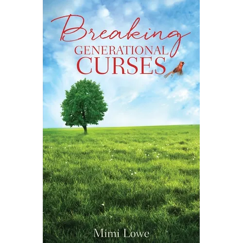 Breaking Generational Curses - Paperback