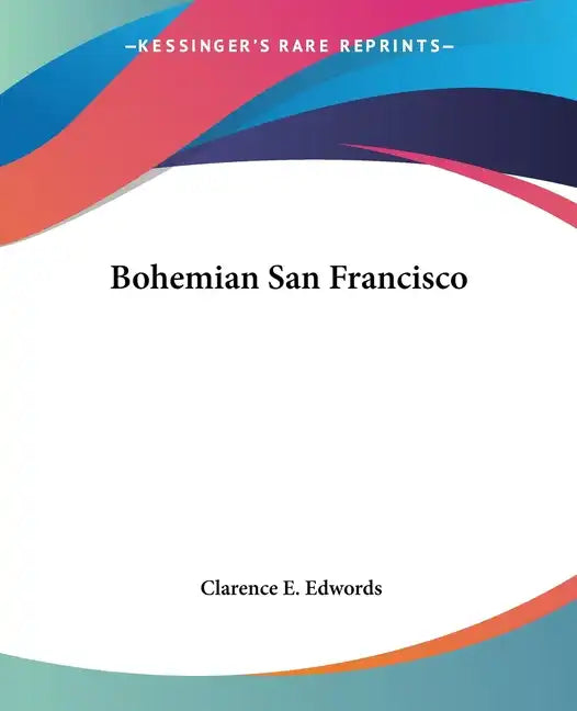 Bohemian San Francisco - Paperback
