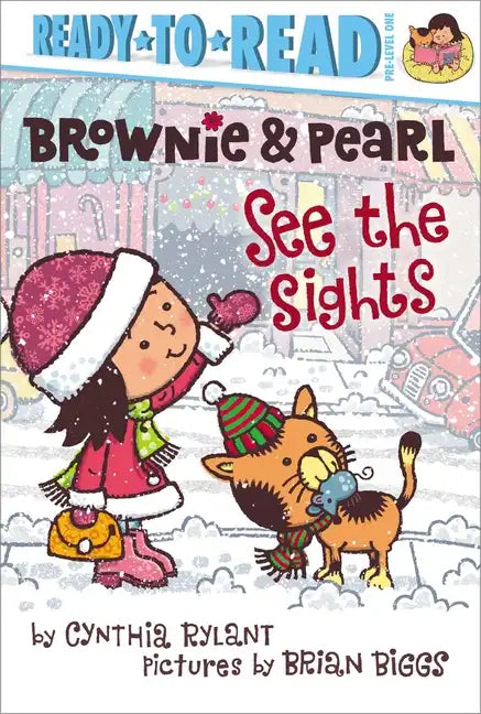 Brownie & Pearl See the Sights: Ready-To-Read Pre-Level 1 - Hardcover