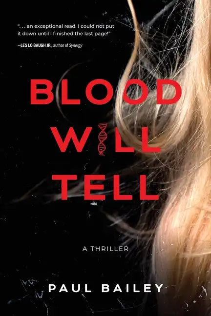 Blood Will Tell - Paperback