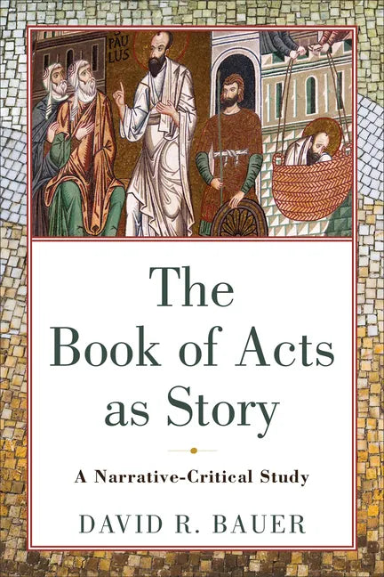 Book of Acts as Story - Hardcover
