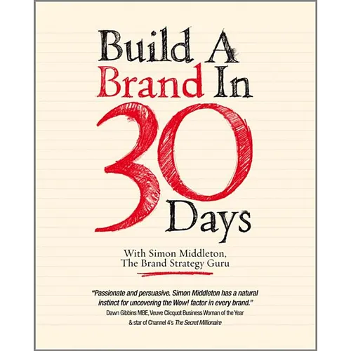 Build a Brand in 30 Days - Paperback
