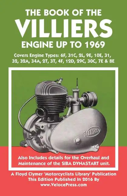 Book of the Villiers Engine Up to 1969 - Paperback
