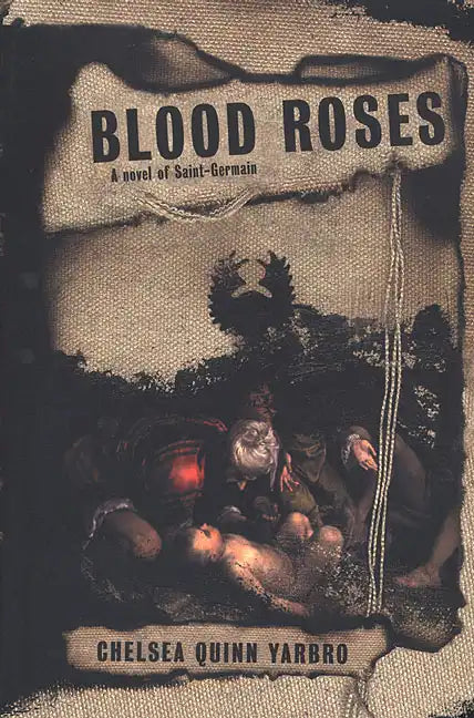 Blood Roses: A Novel of the Count Saint-Germain - Paperback