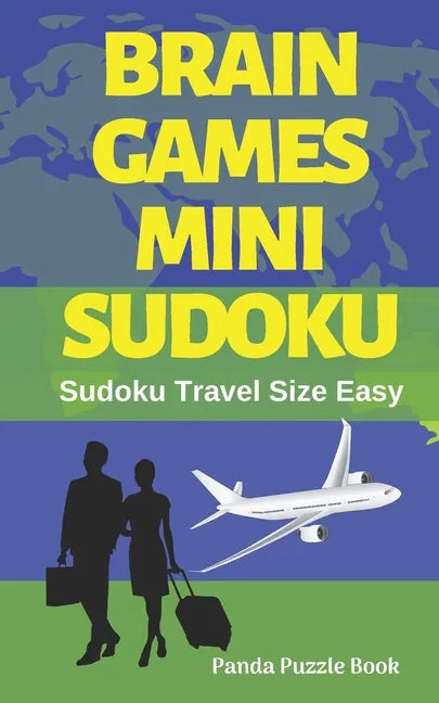 Brain Games Mini Sudoku: Sudoku Travel Size Easy - Paperback