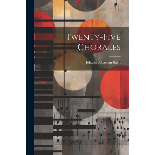 Twenty-five Chorales - Paperback